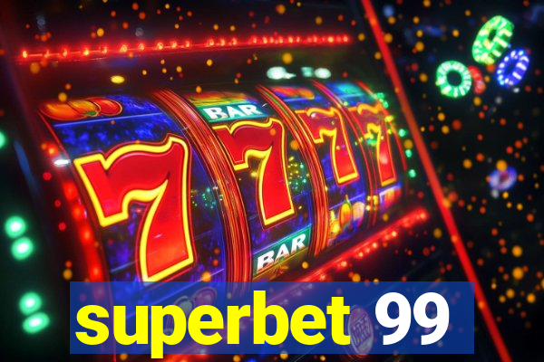 superbet 99